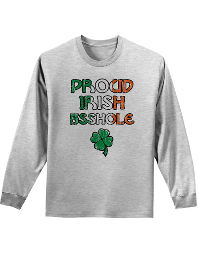 St. Patrick's Day Unisex Long Sleeve Shirt - Choose From Many Fun Designs!-Long Sleeve Shirt-TooLoud-Proud-Irish-Asshole Ash-Gray-Small-Davson Sales