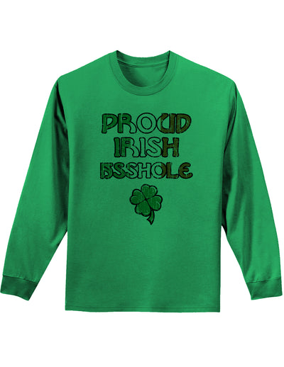 Proud Irish Asshole Unisex Long Sleeve Shirt-Long Sleeve Shirt-TooLoud-Kelly Green-Small-Davson Sales