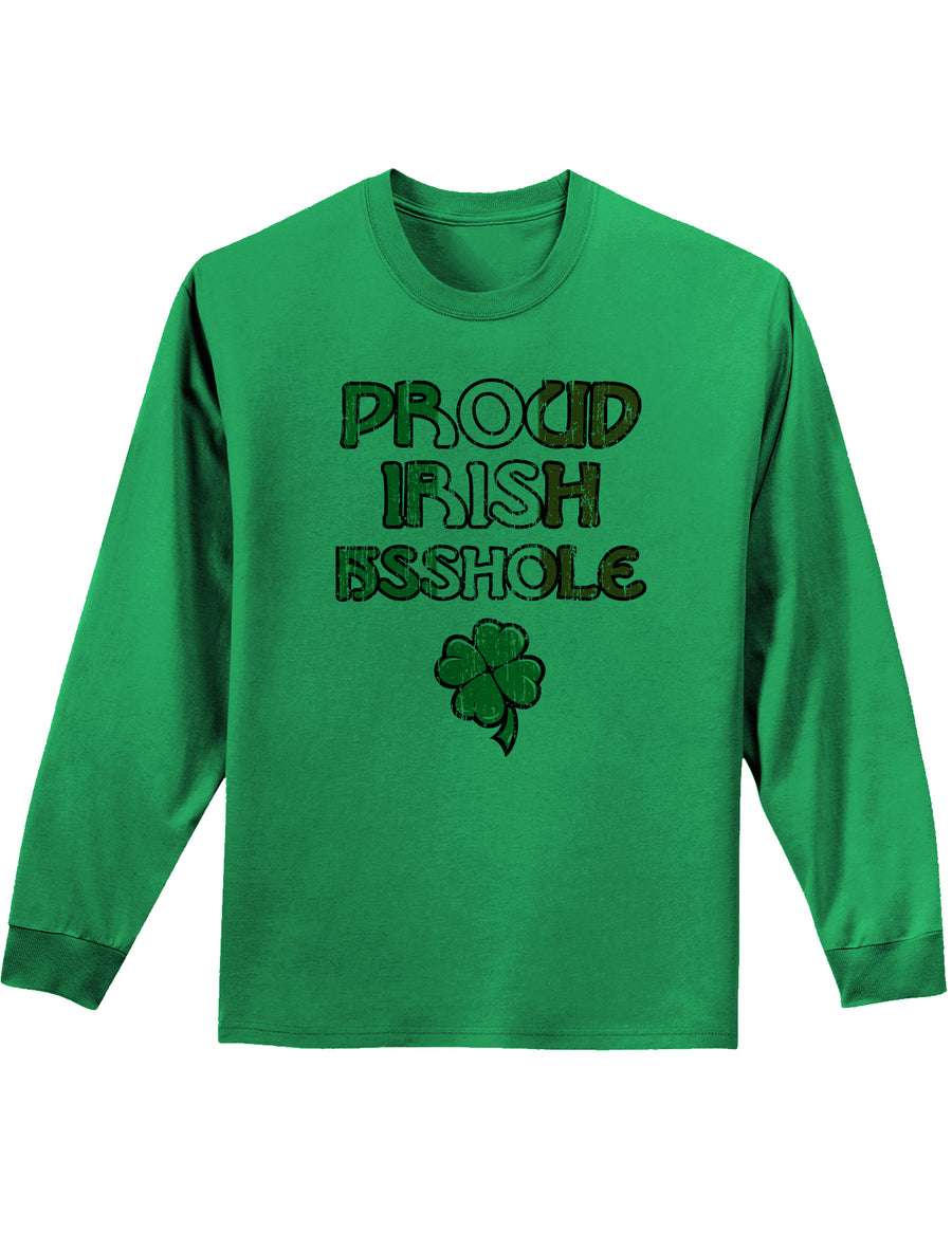 St. Patrick's Day Unisex Long Sleeve Shirt - Choose From Many Fun Designs!-Long Sleeve Shirt-TooLoud-Proud-Irish-Asshole White-Small-Davson Sales