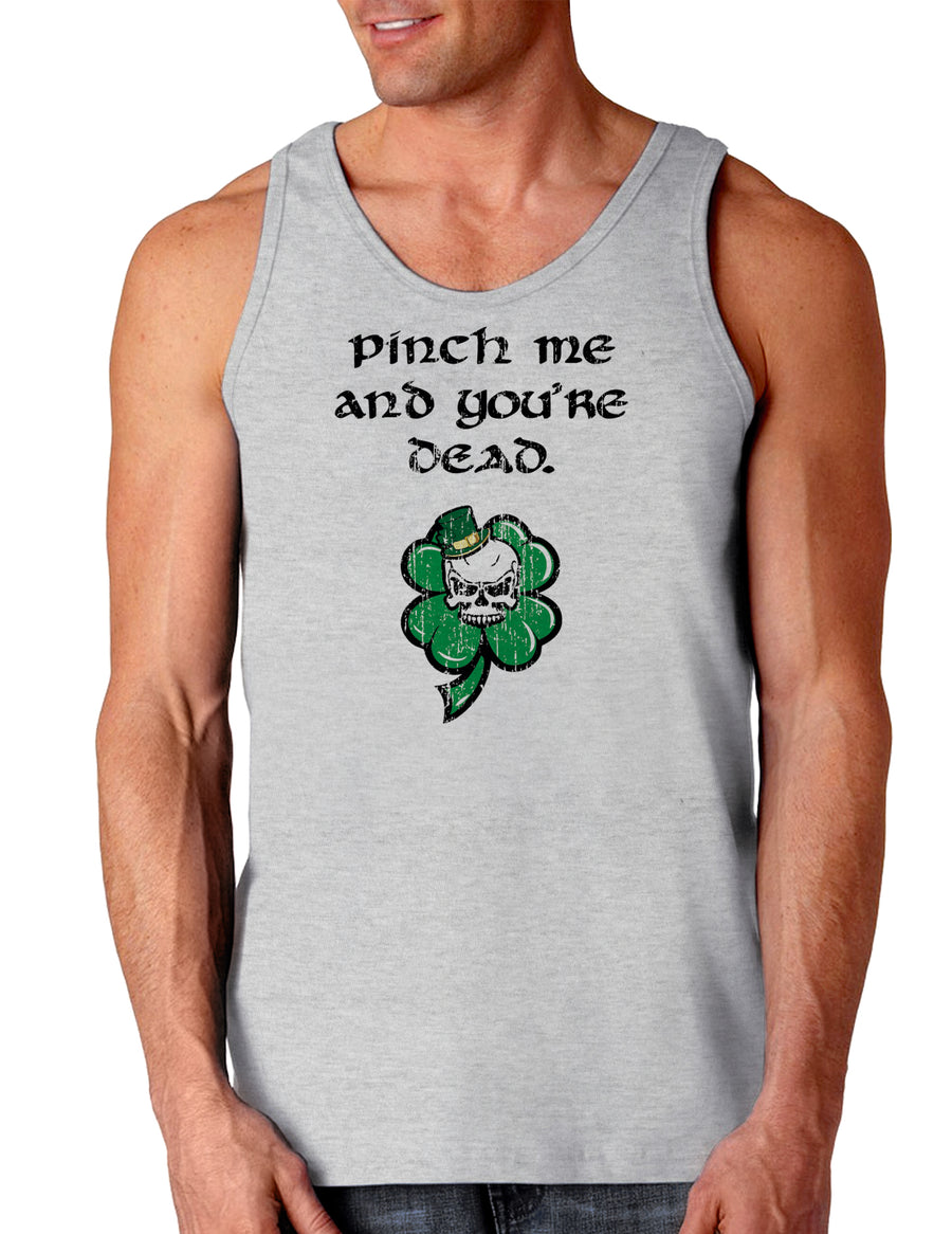 Pinch Me Youre Dead St Patricks Day Loose Tank Top-TooLoud-Pinch-Me-Youre-Dead White-Small-Davson Sales