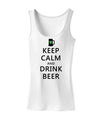 Keep Calm and Drink Beer Womens Tank Top-Womens Tank Tops-TooLoud-White-X-Small-Davson Sales