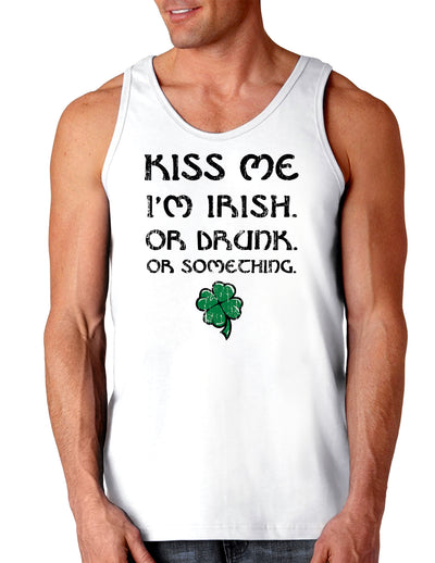 Kiss Me Im Irish or Drunk St Patricks Day Loose Tank Top-TooLoud-Kiss-Me-Im-Irish-or-Drunk White-Small-Davson Sales