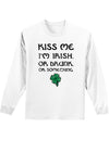 Kiss Me Im Irish or Drunk Unisex Long Sleeve Shirt-Long Sleeve Shirt-TooLoud-White-Small-Davson Sales