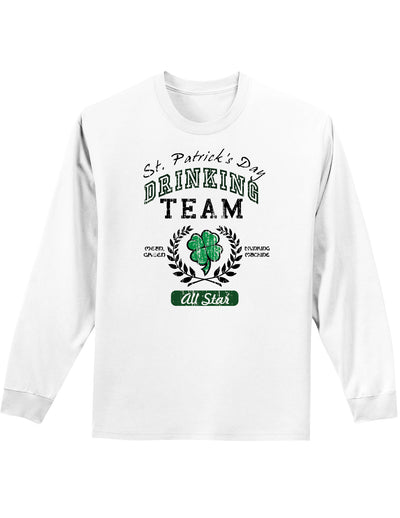 St Patricks Drinking Team Unisex Long Sleeve Shirt-Long Sleeve Shirt-TooLoud-White-Small-Davson Sales