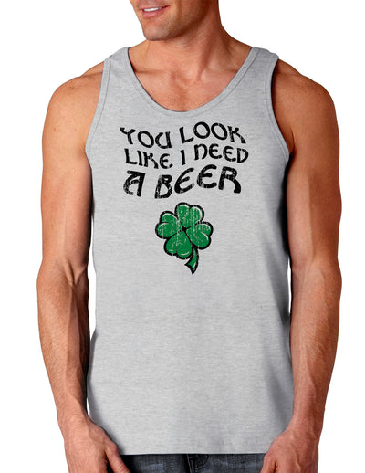 You Look Like I Need A Beer St Patricks Day Loose Tank Top-TooLoud-You-Look-Like-I-Need-A-Beer Ash-Gray-Small-Davson Sales