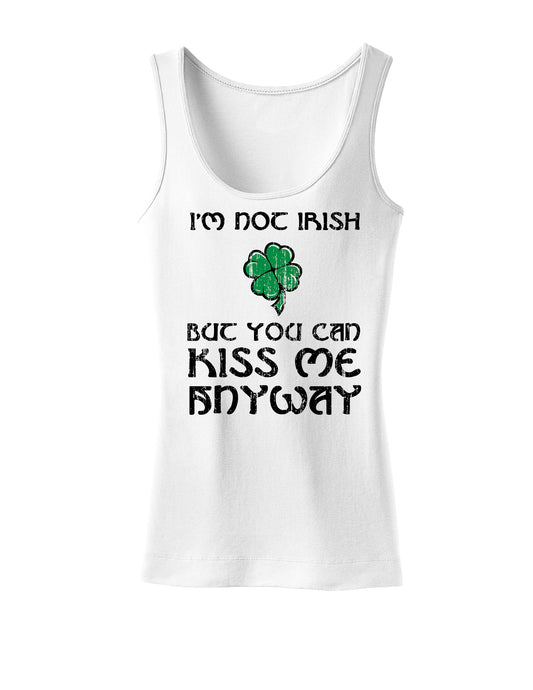 Im Not Irish Kiss Me Womens Tank Top-Womens Tank Tops-TooLoud-White-X-Small-Davson Sales