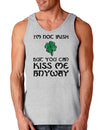 Im Not Irish Kiss Me St Patricks Day Loose Tank Top-TooLoud-Im-Not-Irish-Kiss-Me Ash-Gray-Small-Davson Sales