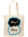 Okay? Okay. Travel Tote Bag-TooLoud-Okay-Okay Natural-Davson Sales