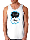 Okay? Okay. Loose Tank Top-Loose Tank Top-TooLoud-Okay-Okay White-Small-Davson Sales