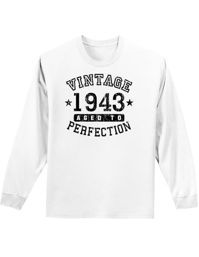 1943 - Vintage Birth Year Adult Long Sleeve Shirt Brand-Long Sleeve Shirt-TooLoud-White-Small-Davson Sales