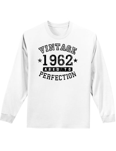 1962 - Vintage Birth Year Adult Long Sleeve Shirt Brand-Long Sleeve Shirt-TooLoud-White-Small-Davson Sales