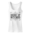 Drinking Shirt Drink Up Bitches Womens Tank Top-Womens Tank Tops-TooLoud-White-X-Small-Davson Sales