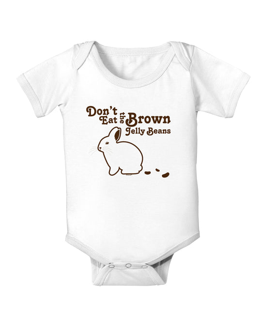 Dont Eat Brown Jellybeans Infant Onesie-TooLoud-White-06-Months-Davson Sales