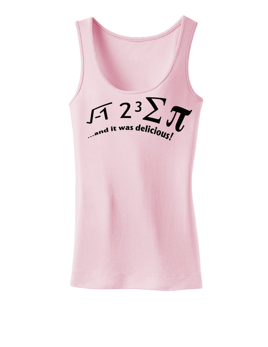 i 8 Sum Pi and It Was Delicious Womens Tank Top-Womens Tank Tops-TooLoud-White-X-Small-Davson Sales