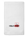 I Like It RAW 11&#x22;x18&#x22; Dish Fingertip Towel by TooLoud-Fingertip Towel-TooLoud-White-Davson Sales