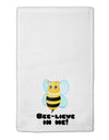 Bee-lieve In Me 11&#x22;x18&#x22; Dish Fingertip Towel-Fingertip Towel-TooLoud-White-Davson Sales