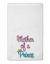 Mother of a Prince - Matching Mom and Son Design 11&#x22;x18&#x22; Dish Fingertip Towel by TooLoud-Fingertip Towel-TooLoud-White-Davson Sales