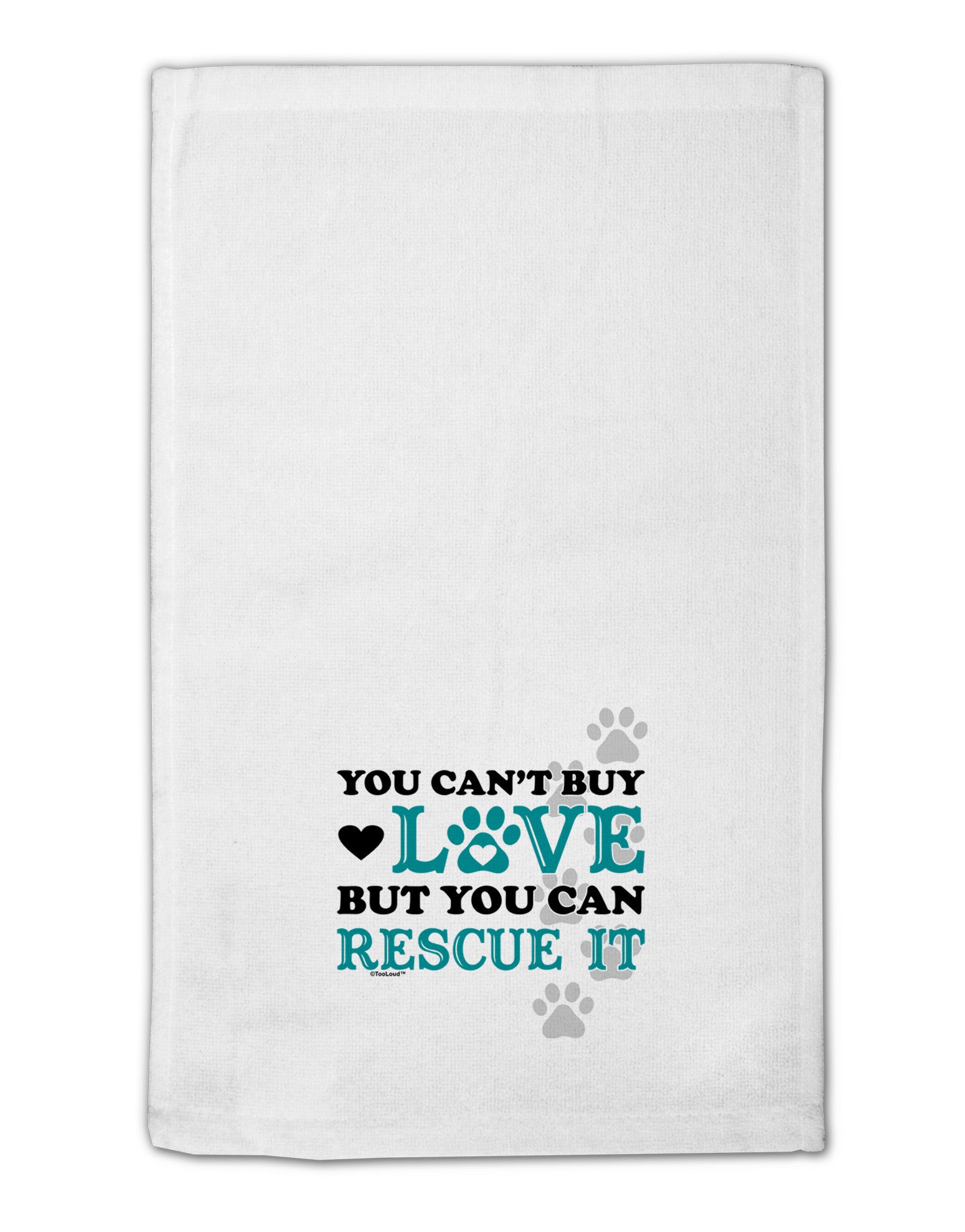 Can't Buy Love Rescue It 11&#x22;x18&#x22; Dish Fingertip Towel-Fingertip Towel-TooLoud-White-Davson Sales