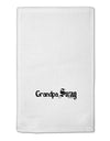 Grandpa Swag Text 11&#x22;x18&#x22; Dish Fingertip Towel by TooLoud-Fingertip Towel-TooLoud-White-Davson Sales