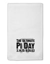 The Ultimate Pi Day Text 11&#x22;x18&#x22; Dish Fingertip Towel by TooLoud-Fingertip Towel-TooLoud-White-Davson Sales