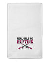 Real Girls Go Hunting 11&#x22;x18&#x22; Dish Fingertip Towel-Fingertip Towel-TooLoud-White-Davson Sales