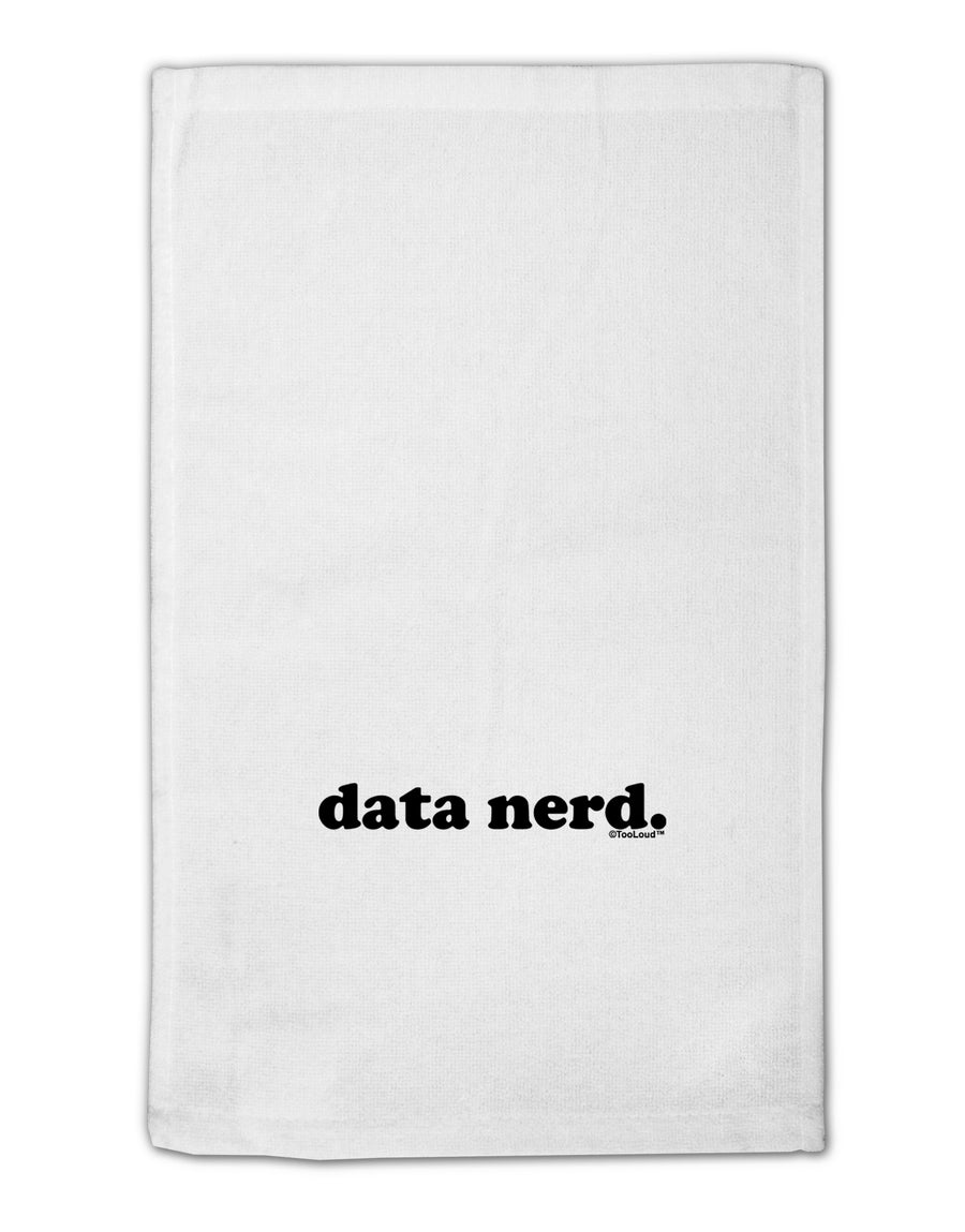 Data Nerd Simple Text 11&#x22;x18&#x22; Dish Fingertip Towel by TooLoud-Fingertip Towel-TooLoud-White-Davson Sales