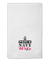 Proud Navy Wife 11&#x22;x18&#x22; Dish Fingertip Towel-Fingertip Towel-TooLoud-White-Davson Sales