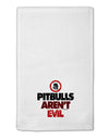 Distressed Pitbulls Aren't Evil 11&#x22;x18&#x22; Dish Fingertip Towel-Fingertip Towel-TooLoud-White-Davson Sales