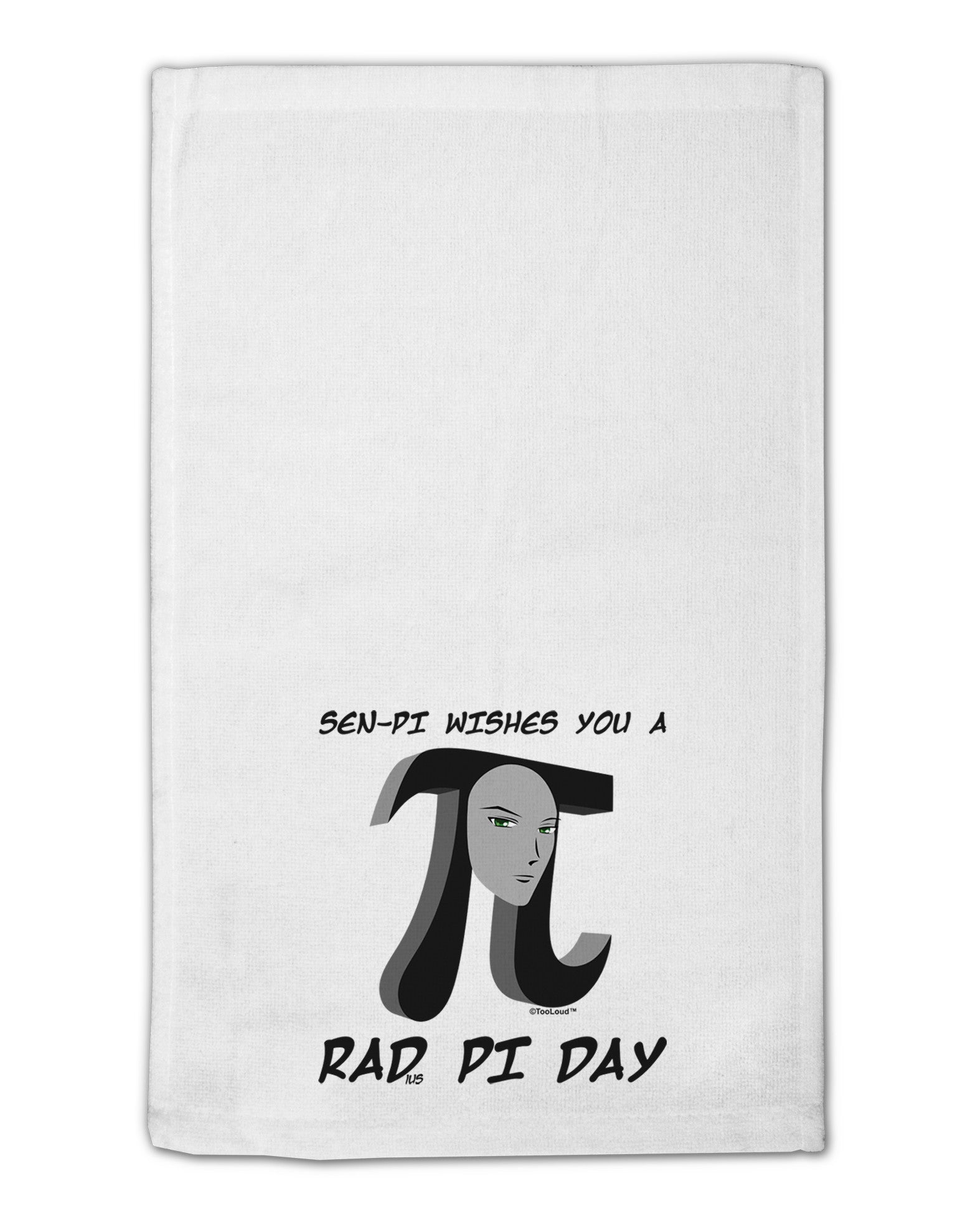 Sen-Pi Wishes You a Rad Pi Day 11&#x22;x18&#x22; Dish Fingertip Towel-Fingertip Towel-TooLoud-White-Davson Sales