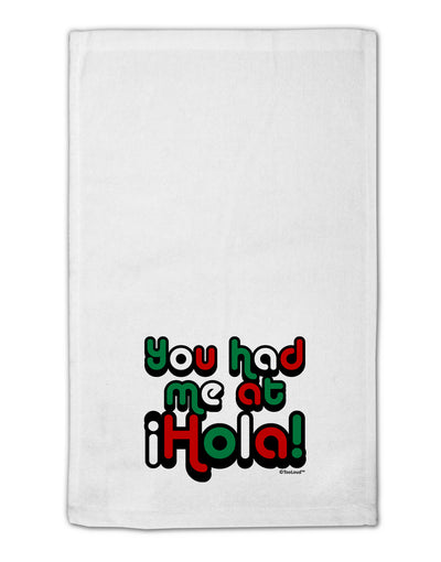 You Had Me at Hola - Mexican Flag Colors 11&#x22;x18&#x22; Dish Fingertip Towel by TooLoud-Fingertip Towel-TooLoud-White-Davson Sales