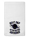 Best Dad in the Entire Universe - Galaxy Print 11&#x22;x18&#x22; Dish Fingertip Towel-Fingertip Towel-TooLoud-White-Davson Sales