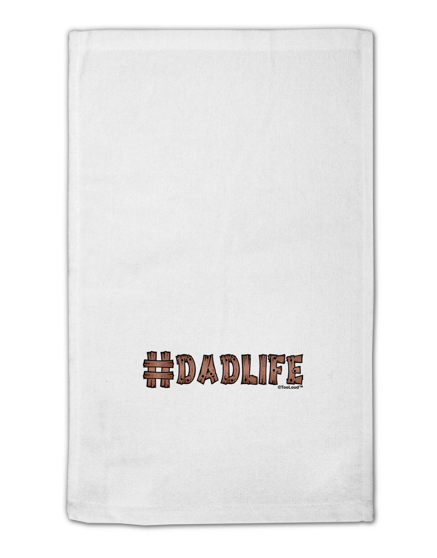 Hashtag Dadlife 11&#x22;x18&#x22; Dish Fingertip Towel by TooLoud-Fingertip Towel-TooLoud-White-Davson Sales