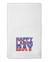 Happy Labor Day ColorText 11&#x22;x18&#x22; Dish Fingertip Towel-Fingertip Towel-TooLoud-White-Davson Sales