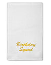 Birthday Squad Text 11&#x22;x18&#x22; Dish Fingertip Towel by TooLoud-TooLoud-White-Davson Sales