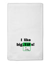 I Like Big Tifs 11&#x22;x18&#x22; Dish Fingertip Towel by TooLoud-Fingertip Towel-TooLoud-White-Davson Sales