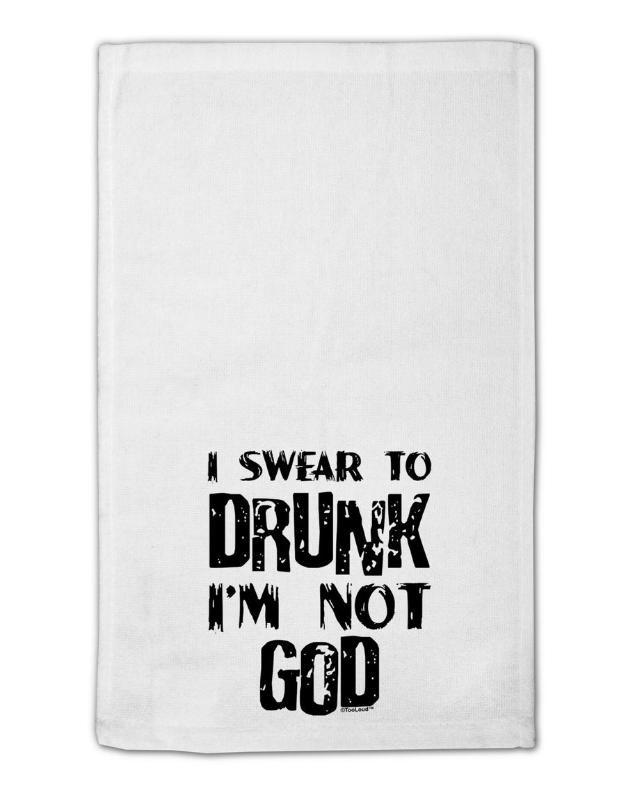 I swear to DRUNK I'm not GOD 11&#x22;x18&#x22; Dish Fingertip Towel-Fingertip Towel-TooLoud-White-Davson Sales