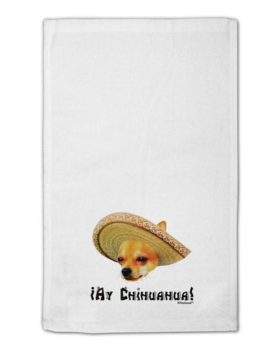 Chihuahua Dog with Sombrero - Ay Chihuahua 11&#x22;x18&#x22; Dish Fingertip Towel by TooLoud-Fingertip Towel-TooLoud-White-Davson Sales