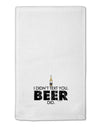 I Didn't Text You - Beer 11&#x22;x18&#x22; Dish Fingertip Towel-Fingertip Towel-TooLoud-White-Davson Sales