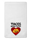 Tacos before Vatos 11&#x22;x18&#x22; Dish Fingertip Towel by TooLoud-Fingertip Towel-TooLoud-White-Davson Sales