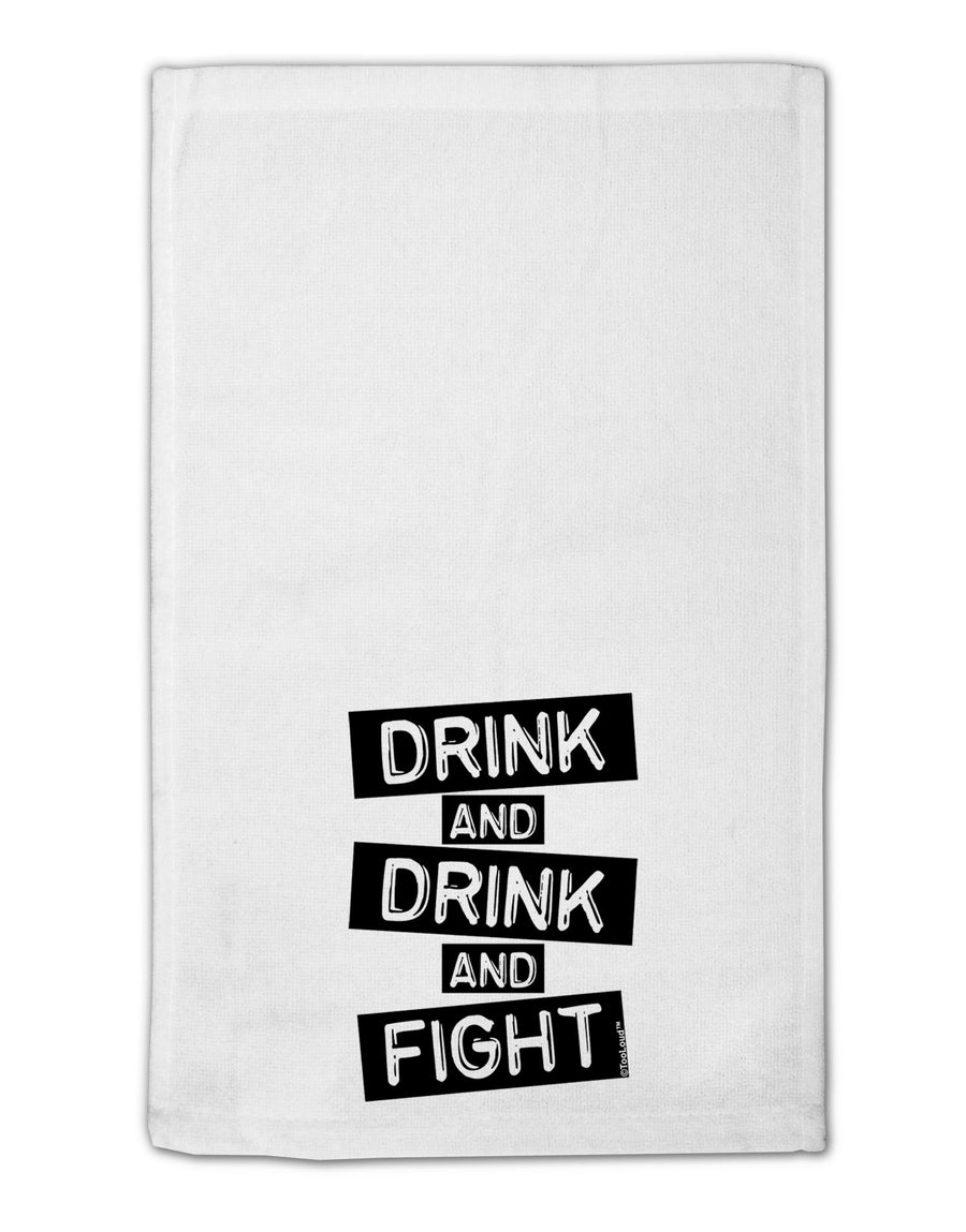 Drink and Drink and Fight 11&#x22;x18&#x22; Dish Fingertip Towel-Fingertip Towel-TooLoud-White-Davson Sales