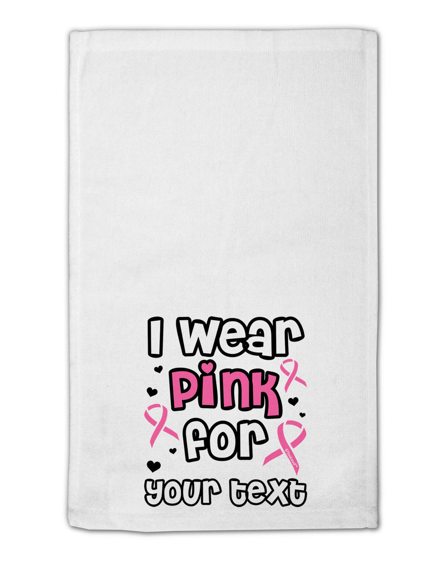 Personalized I Wear Pink for -Name- Breast Cancer Awareness 11&#x22;x18&#x22; Dish Fingertip Towel-Fingertip Towel-TooLoud-White-Davson Sales