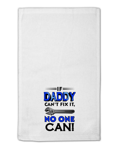 If Daddy Can't Fix It 11&#x22;x18&#x22; Dish Fingertip Towel-Fingertip Towel-TooLoud-White-Davson Sales