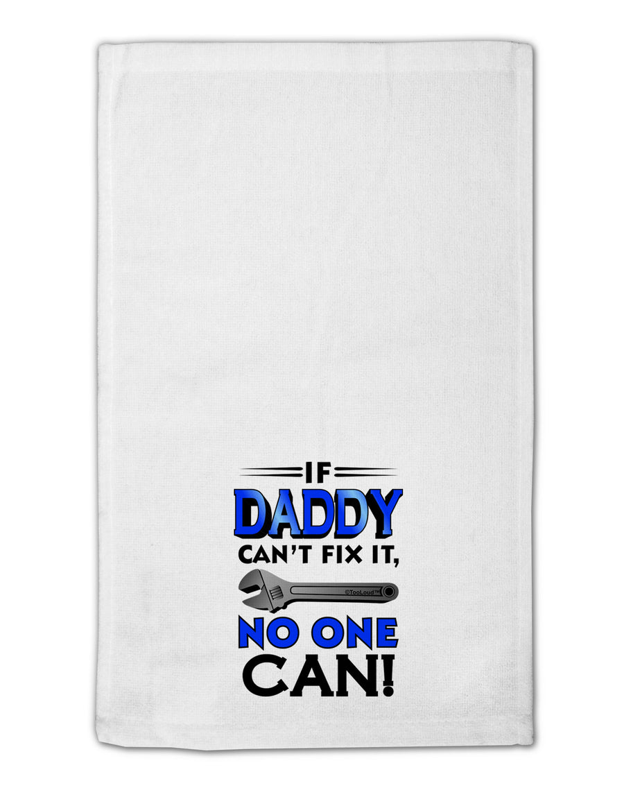 If Daddy Can't Fix It 11&#x22;x18&#x22; Dish Fingertip Towel-Fingertip Towel-TooLoud-White-Davson Sales