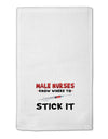 Male Nurses - Stick It 11&#x22;x18&#x22; Dish Fingertip Towel-Fingertip Towel-TooLoud-White-Davson Sales