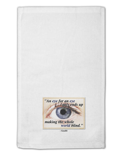 Eye For An Eye Gandhi 11&#x22;x18&#x22; Dish Fingertip Towel by TooLoud-Fingertip Towel-TooLoud-White-Davson Sales