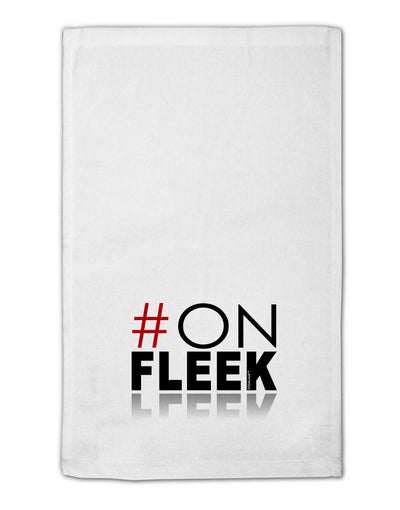 Hashtag On Fleek 11&#x22;x18&#x22; Dish Fingertip Towel-Fingertip Towel-TooLoud-White-Davson Sales