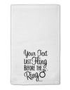 Personalized Bachelorette Party - Last Fling Before the Ring 11&#x22;x18&#x22; Dish Fingertip Towel-Fingertip Towel-TooLoud-White-Davson Sales