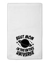 Best Mom in the Entire Universe 11&#x22;x18&#x22; Dish Fingertip Towel by TooLoud-Fingertip Towel-TooLoud-White-Davson Sales