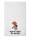 Cat with Pink Sombrero - Happy Cinco de Meow 11&#x22;x18&#x22; Dish Fingertip Towel by TooLoud-Fingertip Towel-TooLoud-White-Davson Sales