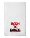 Born To Rage Red 11&#x22;x18&#x22; Dish Fingertip Towel-Fingertip Towel-TooLoud-White-Davson Sales